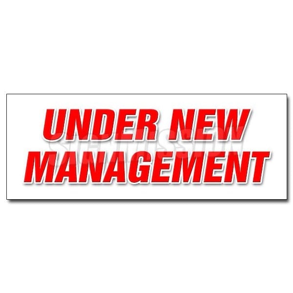 Safety Sign, 48 in Height, Vinyl, 18 in Length, Under New Management